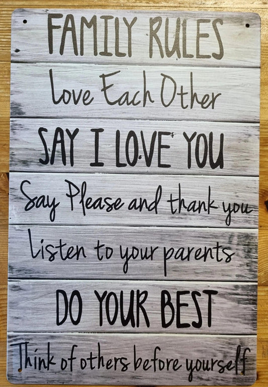 FAMILY RULES......Inspirational & humerous Tin Sign - 30cm x 20cm * - Vintique Concepts