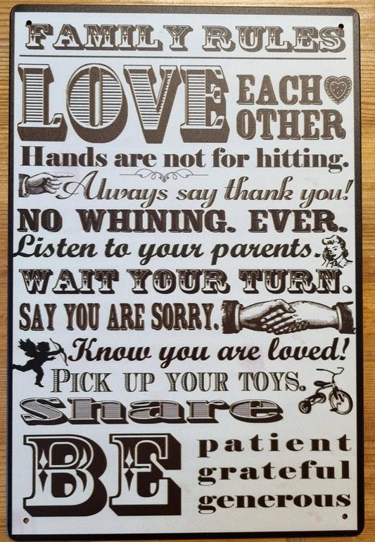 FAMILY RULES......Inspirational & humerous Tin Sign - 30cm x 20cm * - Vintique Concepts