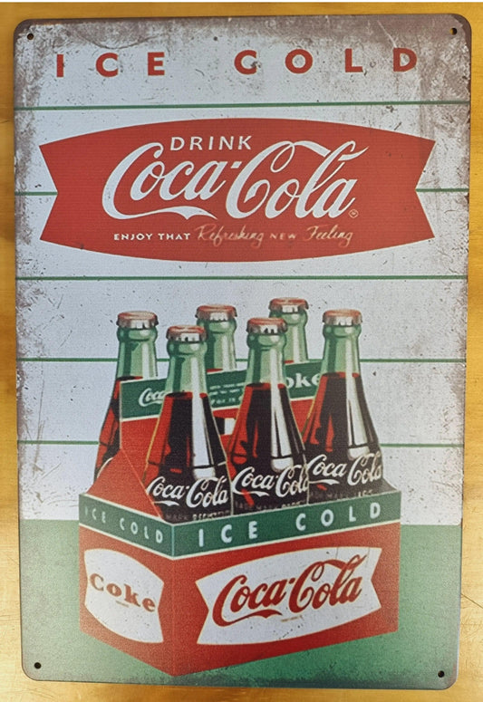 Ice Cold Coca-Cola 6 pack ...Tin Sign-Drink coca-cola 30cm x 20cm - Vintique Concepts