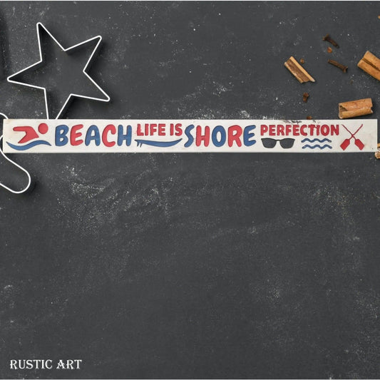 Pallet Wood Beach House sign BEACH LIFE IS SHORE PERFECTION  87cm x 10cm - Vintique Concepts