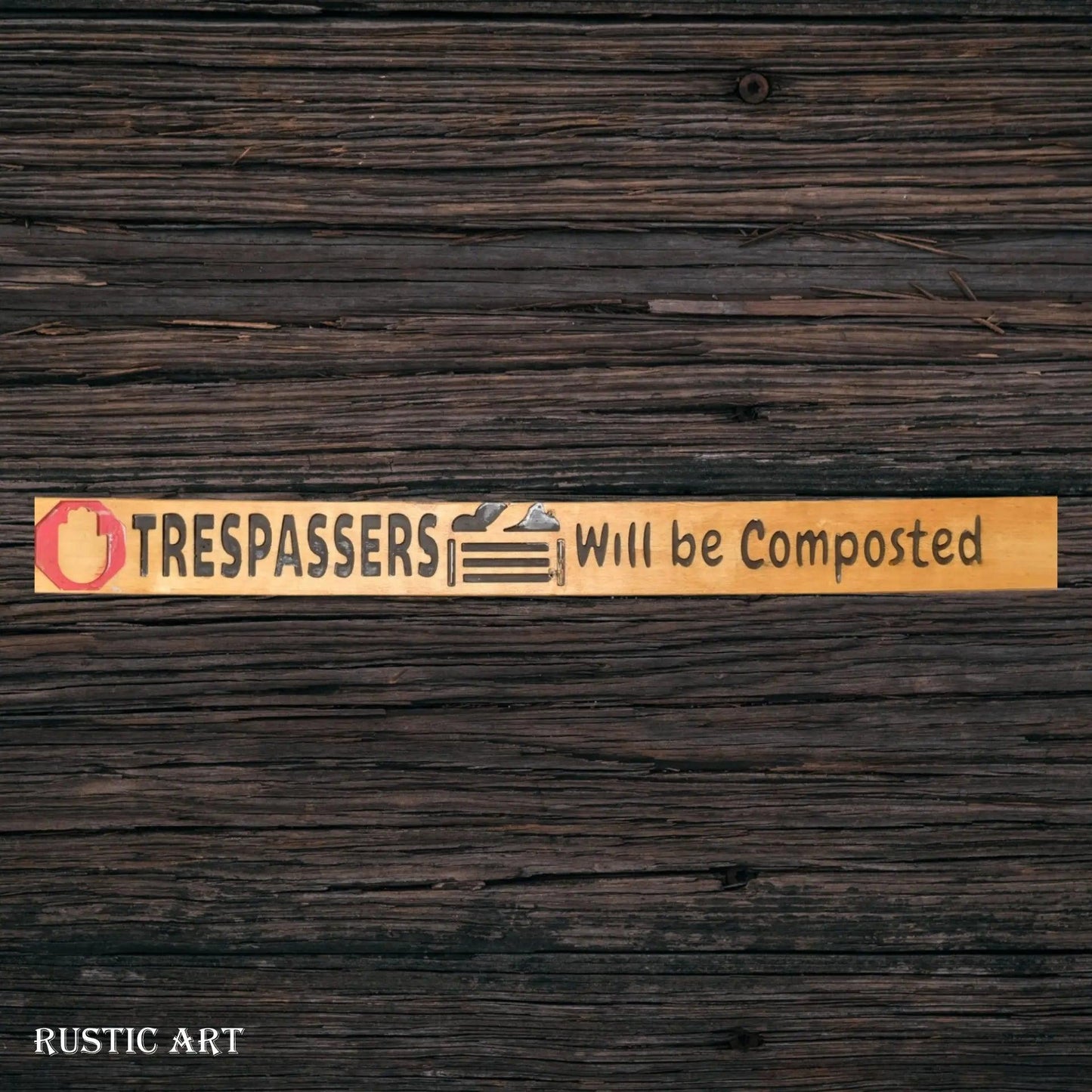 Pallet Wood outdoor Sign TRESPASSERS COMPOSTED 87cm x 10cm-Vintique Concepts