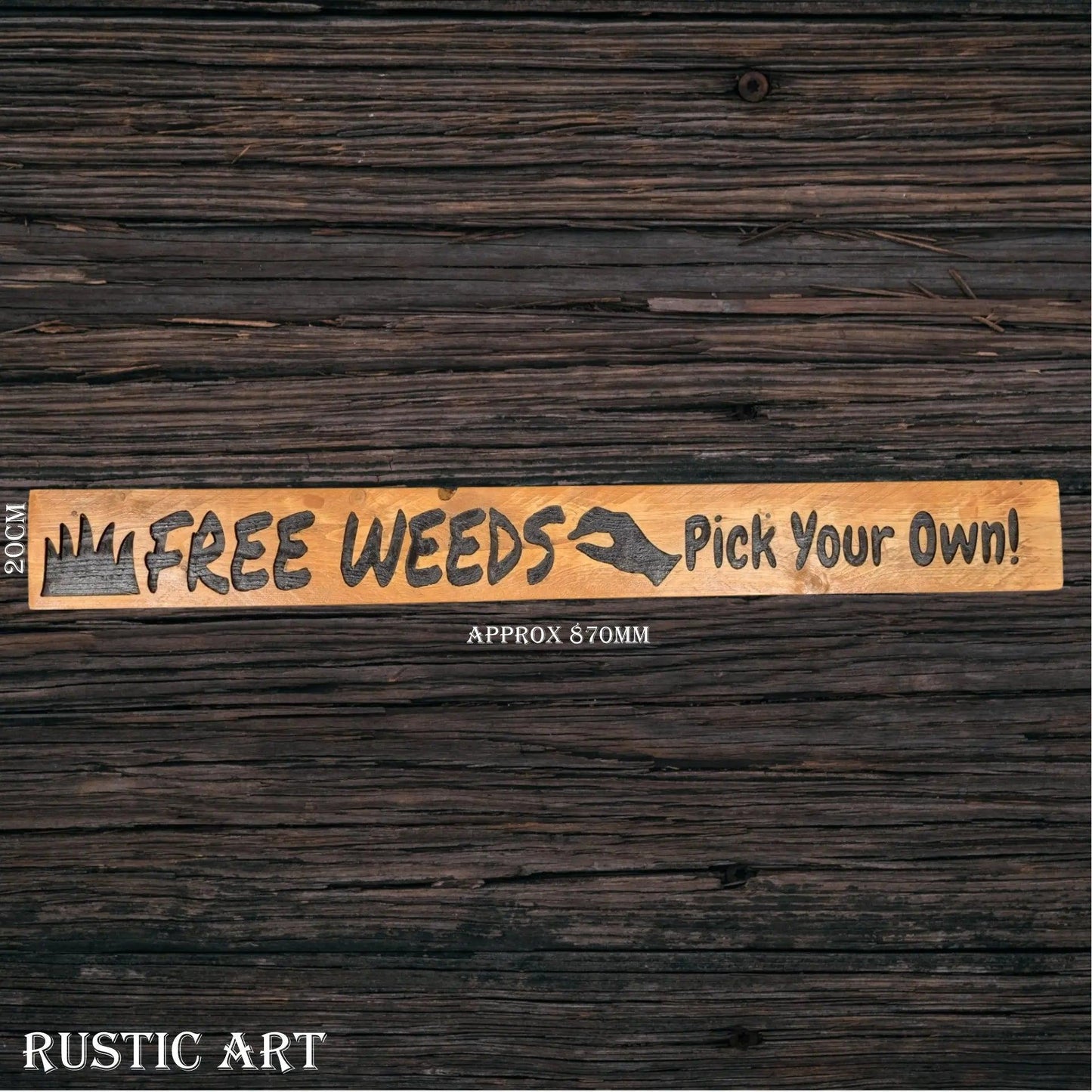 Pallet Wood Sign FREE WEEDS  87cm x 10cm - Vintique Concepts