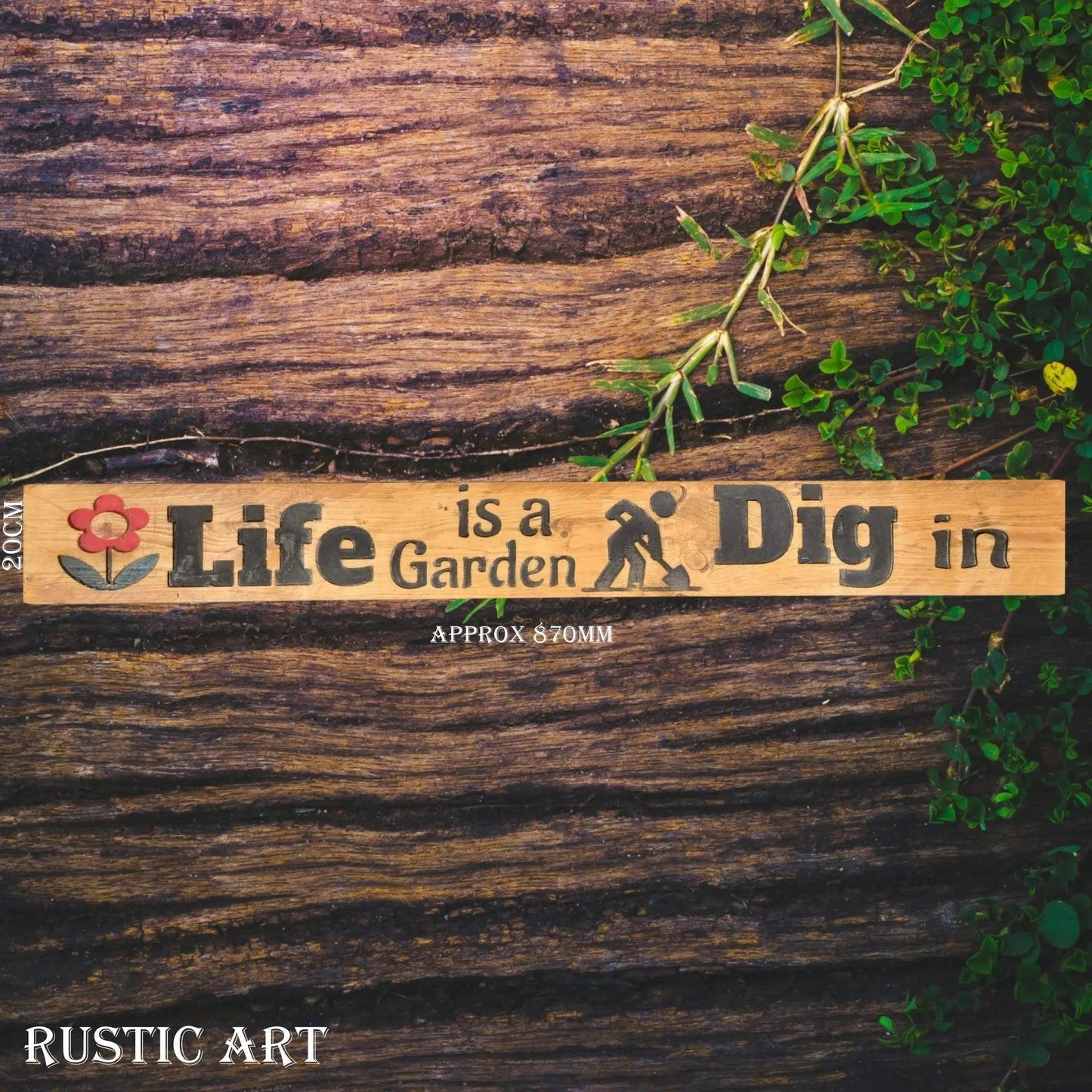 Pallet Wood Sign LIFE IS A GARDEN  87cm x 10cm - Vintique Concepts