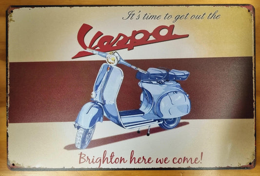 Vespa....Vintage Tin Sign-Brighton here we come 30cm x 20cm - Vintique Concepts